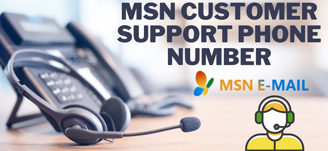 MSN phone number for customer support